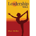 Leadership with a Twist of Yoga