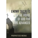 Enemy secrets in the house of God for the advanced