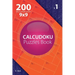 Calcudoku - 200 Easy to Master Puzzles 9x9 (Volume 1)