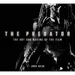 The Predator: The Art and Making of the Film