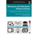 Museums and Interactive Virtual Learning