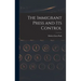 The Immigrant Press and its Control