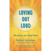 Loving Out Loud: The Power of a Kind Word
