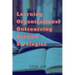 Learning Organizational Outsourcing Service Strategies