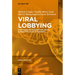 Viral Lobbying: Strategies, Access and Influence During the Covid-19 Pandemic