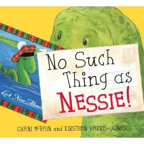No Such Thing as Nessie!: A Loch Ness Monster Adventure