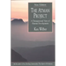 The Atman Project: A Transpersonal View of Human Development