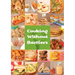 Cooking Without Barriers: Recipes by Children for Every Hungry Child