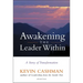 Awakening the Leader Within: A Story of Transformation