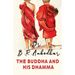 The Buddha and His Dharma