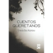 Cuentos Queretanos