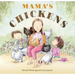 Mama's Chickens