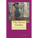 The Secret Garden: Illustrated