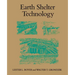 Earth Shelter Technology
