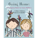 Going Home: A Companion Guide for Foster Children