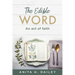 The Edible Word: An act of faith