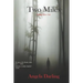 Two Miles: A Rogue River Tale