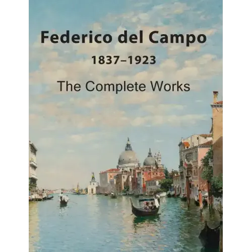 Federico del Campo: The Complete Works