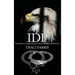 Idp: The Thirteen Components to Criminal Thinking and Behavior