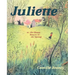 Juliette: Or, the Ghosts Return in the Spring