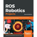 ROS Robotics Projects
