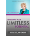 Developing Your Limitless Potential: Reach, Seize, and Conquer