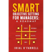SMART Objective Setting for Managers: A Roadmap