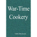 War-Time Cookery