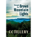 Through the Brown Mountain Lights