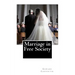 Marriage in Free Society