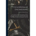 Cyclopedia of Engineering: A General Reference Work On Steam Boilers And Pumps, Steam, Stationary, Locomotive, And Marine Engines, Steam Turbines