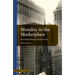 Morality in the Marketplace: Reconciling Theology and Economics