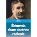 Éléments d'une doctrine radicale