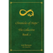 Chronicles of Hope: The Collective: Book 2