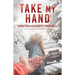 Take My Hand