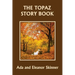 The Topaz Story Book (Yesterday's Classics)