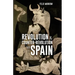 Revolution & Counter-Revolution in Spain