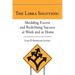 The Libra Solution: Shedding Excess and Redefining Success at Work and at Home