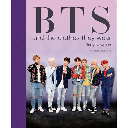 Bts: And the Clothes They Wear