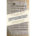Cryptodemocracy: How Blockchain Can Radically Expand Democratic Choice