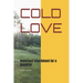 Cold Love: Undefined attachment for a daughter