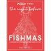 Twas the Night Before Fishmas