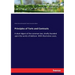 Principles of Torts and Contracts: A short digest of the common law, chiefly founded upon the works of Addison. With illustrative cases.