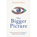 The Bigger Picture: How Psychedelics Can Help Us Make Sense of the World