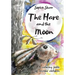 The Hare and the Moon - Special Edition: a Calming Fable For Anxious Children
