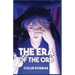 The Era of the Orb: Volume One