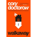 Walkaway