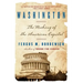 Washington: How Slaves, Idealists, and Scoundrels Created the Nation's Capital