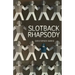 Slotback Rhapsody