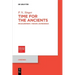 Time for the Ancients: Measurement, Theory, Experience